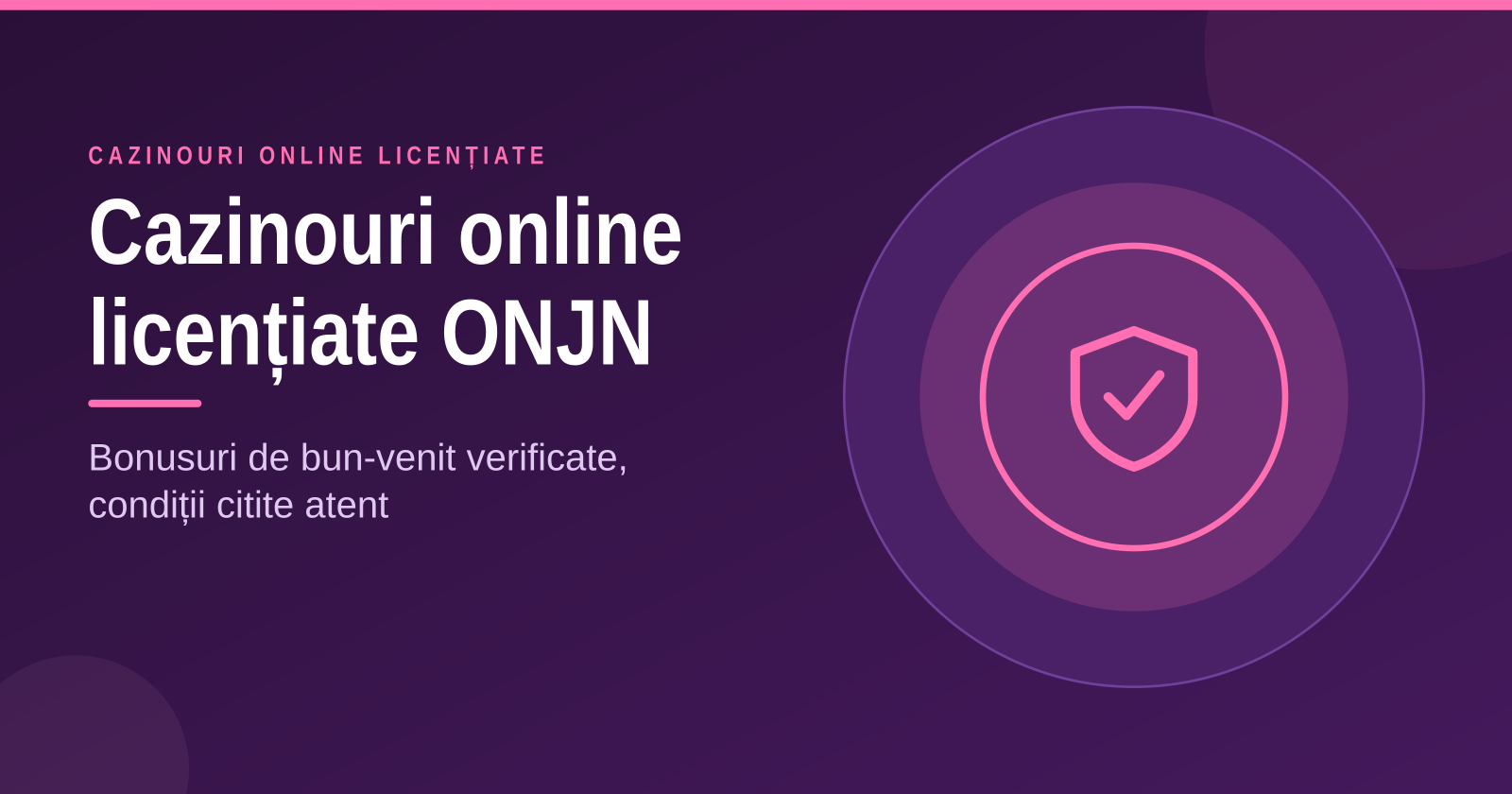 Cazinouri online licențiate în România 2026: bonusuri verificate și sigure